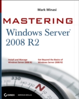 Mastering Windows Server 2008 R2 (Mastering)