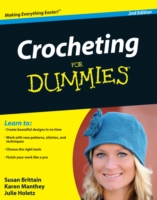 Crocheting for Dummies (For Dummies (Sports & Hobbies)) （2ND）