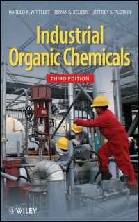 工業有機化学（第３版）<br>Industrial Organic Chemicals （3RD）