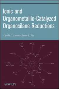 イオン・有機金属を触媒とした有機シランの還元<br>Ionic and Organometallic-Catalyzed Organosilane Reductions (Organic Reactions)