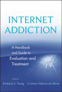 インターネット依存症ハンドブック：評価と治療<br>Internet Addiction : A Handbook and Guide to Evaluation and Treatment
