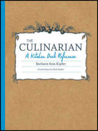 The Culinarian : A Kitchen Desk Reference