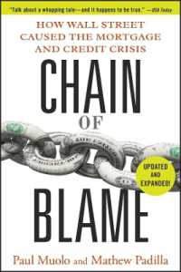 『実録サブプライム危機』（原書）改訂版<br>Chain of Blame : How Wall Street Caused the Mortgage and Credit Crisis （Updated）