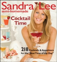 Sandra Lee Semi-Homemade Cocktail Time