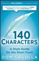 140 Characters : A Style Guide for the Short Form