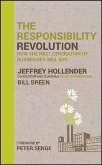 企業責任革命<br>The Responsibility Revolution : How the Next Generation of Businesses Will Win