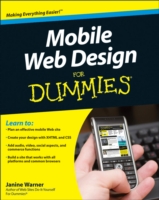Mobile Web Design for Dummies (For Dummies (Computer/tech))