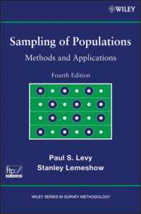 母集団サンプリングの方法と応用（第４版）：ソリューション・マニュアル付<br>Sampling of Populations : Methods and Applications (Wiley Series in Survey Methodology) （4TH）