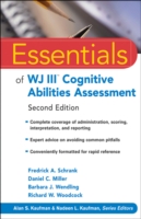 ＷＪ−ＩＩＩ（ウッドコック・ジョンソンＩＩＩ）による認知能力査定（第２版）<br>Essentials of WJ III Cognitive Abilities Assessment (Essentials of Psychological Assessment) （2ND）