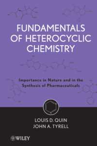 複素環化学の基礎<br>Fundamentals of Heterocyclic Chemistry : Importance in Nature and in the Synthesis of Pharmaceuticals