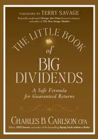 The Little Book of Big Dividends : A Safe Formula for Guaranteed Returns (Little Book, Big Profits)
