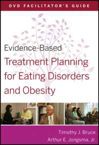 Evidence-Based Treatment Planning for Eating Disorders and Obesity DVD Facilitator's Guide (Evidence-based Psychotherapy Treatment Planning Video Seri