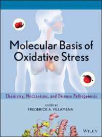 Molecular Basis of Oxidative Stress : Chemistry, Mechanisms, and Disease Pathogenesis
