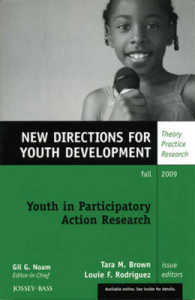 Youth in Participatory Action Research (New Directions for Youth Development)