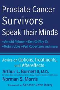 Prostate Cancer Survivors Speak Their Minds : Advice on Options, Treatments, and Aftereffects
