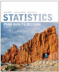 Statistics: from Data to Decision 2e + WileyPLUS Registration Card (Wiley Plus Products)