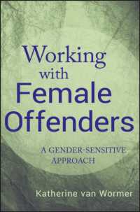 女性犯罪者のカウンセリング<br>Working with Female Offenders : A Gender-Sensitive Approach