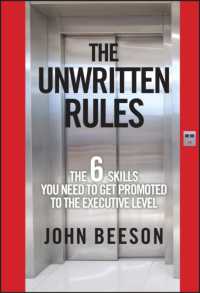 重役昇進のための不文律<br>The Unwritten Rules : The Six Skills You Need to Get Promoted to the Executive Level