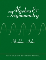 Algebra & Trigonometry : With Student Solutions Manual
