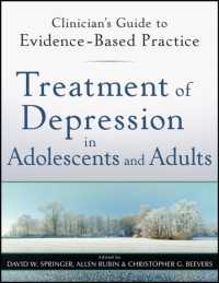 青年・成人における鬱の治療<br>Treatment of Depression in Adolescents and Adults (Clinician's Guide to Evidence-based Practice Series)