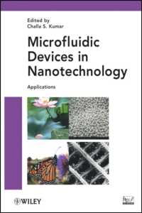 ナノテクノロジーにおけるマイクロ流体デバイス<br>Microfluidic Devices in Nanotechnology : Applications