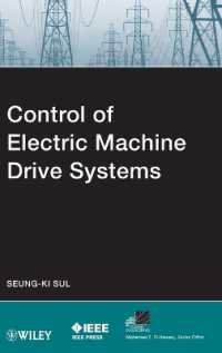 Control of Electric Machine Drive System (I E E Power Engineering Series)