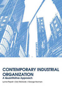 現代産業組織への定量的アプローチ（テキスト）<br>Contemporary Industrial Organization : A Quantitative Approach