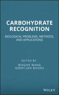 糖認識：問題、方法と応用<br>Carbohydrate Recognition : Biological Problems, Methods, and Applications (Wiley Series in Drug Discovery and Development)