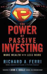 The Power of Passive Investing : More Wealth with Less Work