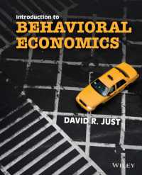 Introduction to Behavioral Economics : Noneconomic Factors That Shape Economic Decisions