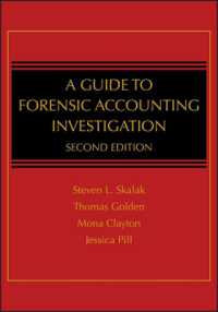 法廷会計ガイド（第２版）<br>A Guide to Forensic Accounting Investigation （2ND）