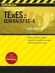 CliffsNotes TExES : Generalist EC-6