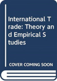International Trade : Theory and Empirical Studies