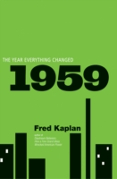 1959 : The Year Everything Changed （Reprint）