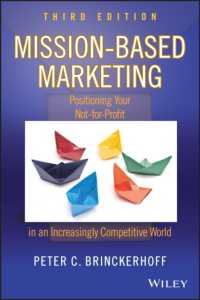 ミッション・ベースのNPOマーケティング（第３版）<br>Mission-Based Marketing : Positioning Your Not-for-Profit in an Increasingly Competitive World （3RD）