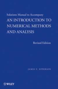 数値法と分析入門：解法の手引き（改訂版）<br>An Introduction to Numerical Methods and Analysis （SOL REV）