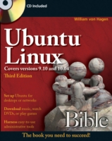 Ubuntu Linux Bible : Featuring Ubuntu 10.04 LTS (Bible) （3 PAP/CDR）