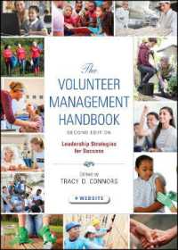 ボランティア運営ハンドブック（第２版）<br>The Volunteer Management Handbook : Leadership Strategies for Success (Volunteer Management Handbook) （2ND）