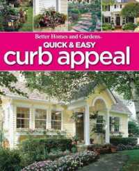 Better Homes & Gardens Quick & Easy Curb Appeal