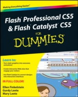 Flash Professional CS5 & Flash Catalyst CS5 for Dummies (For Dummies)