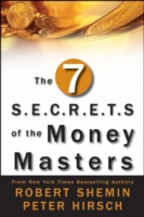 The Seven S.E.C.R.E.T.S. of the Money Masters