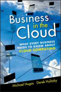 クラウド・コンピューティングの経営への活用<br>Business in the Cloud : What Every Business Needs to Know about Cloud Computing