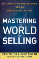 成功する販売の秘策<br>Mastering the World of Selling : The Ultimate Training Resource from the Biggest Names in Sales