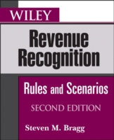 収益認識：ルールとシナリオ（第２版）<br>Wiley Revenue Recognition : Rules and Scenarios （2ND）