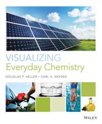 図解　日常生活のなかの化学<br>Visualizing Everyday Chemistry