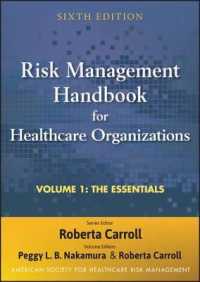 Risk Management Handbook for Health Care Organizations, the Essentials （6TH）
