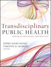 Transdisciplinary Public Health : Research, Education, and Practice （1ST）