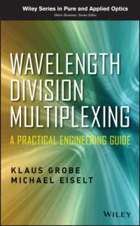 Wavelength Division Multiplexing : A Practical Engineering Guide (Wiley Series in Pure and Applied Optics)