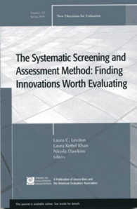 The Systematic Screening and Assessment Method : Finding Innovations Worth Evaluating (New Directions for Evaluation)