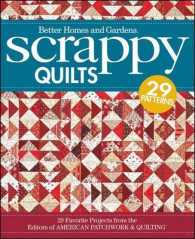 Scrappy Quilts : 29 Favorite Projects from the Editors of American Patchwork and Quilting